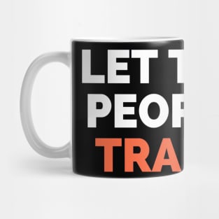 Let The People Trade Mug